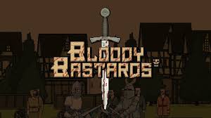 Bloody Bastards